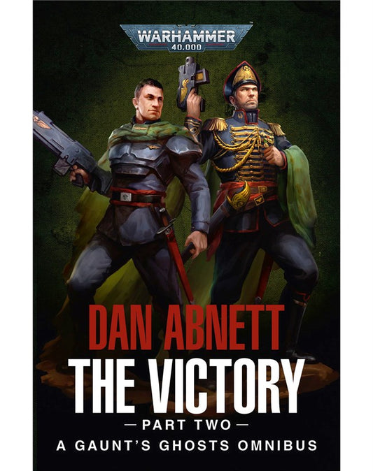 GAUNT'S GHOSTS: THE VICTORY (PART 2)